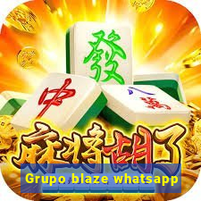 Grupo blaze whatsapp